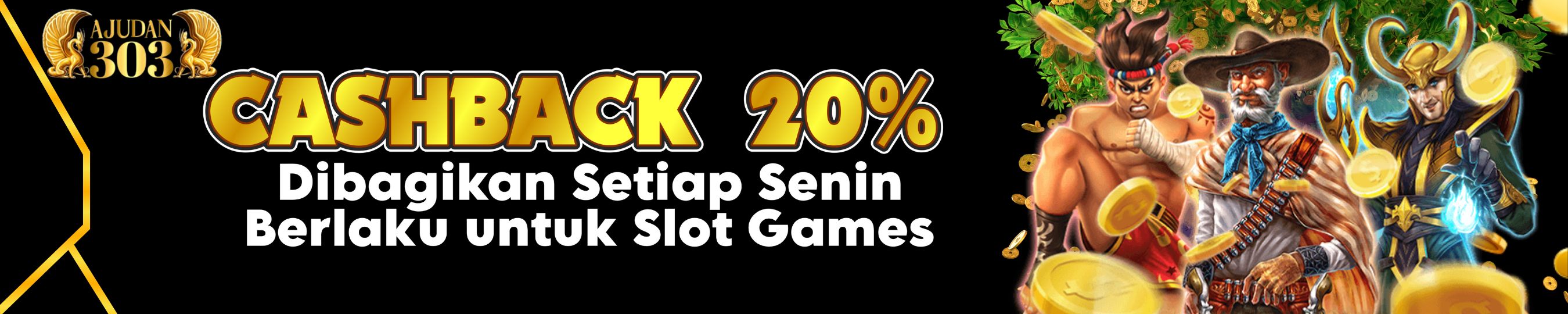 Ajudan303 Bagi Bagi Cashback Setiap Minggu HIngga 20% 